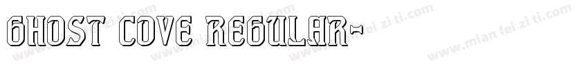 Ghost Cove Regular字体转换
